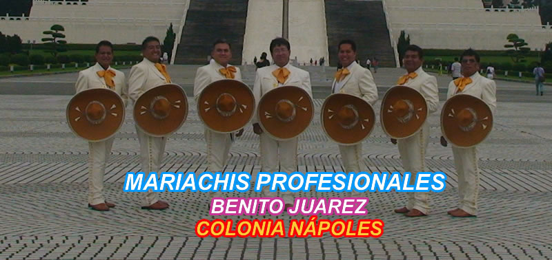 mariachis en La Colonia Nápoles Benito Juárez